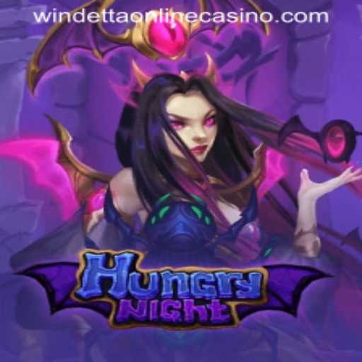 HungryNight Game Overview and Insights Within Windetta Casino