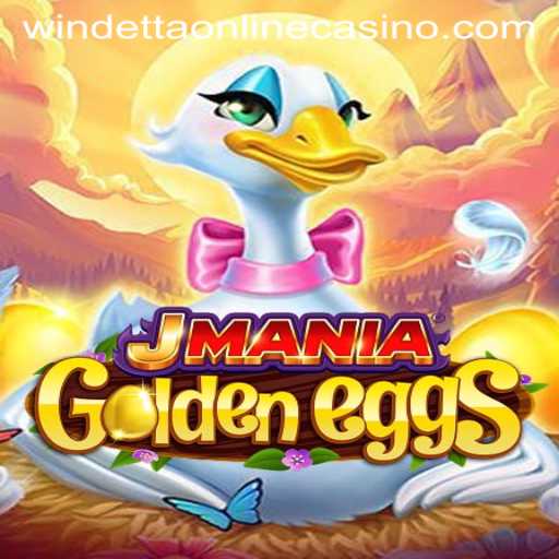 Discover the Excitement of JManiaGoldenEggs at Windetta Casino