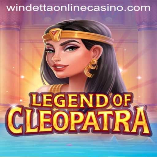 Exploring LegendOfCleopatra at Windetta Casino