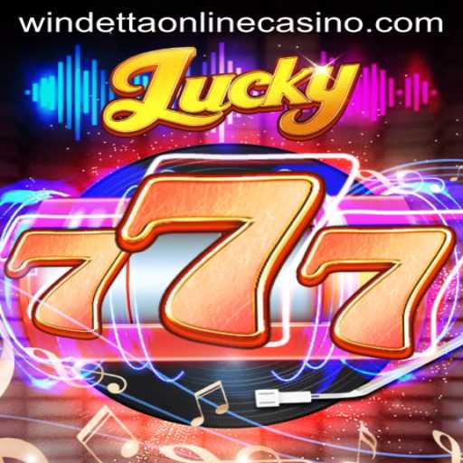 Exploring Lucky777 at Windetta Casino: A Comprehensive Guide