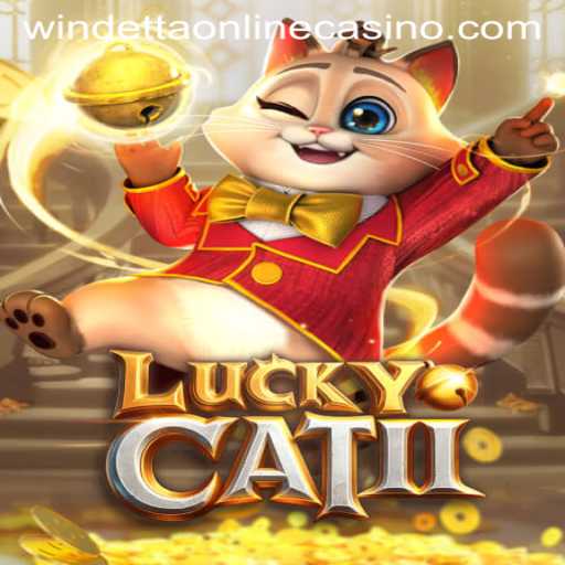 Exploring the Thrilling World of LuckyCatII at Windetta Casino