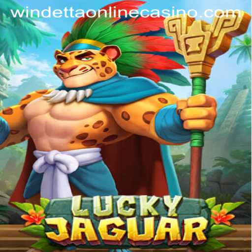 Discover the Excitement of LuckyJaguar at Windetta Casino