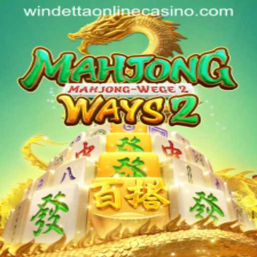 MahjongWays2: Explore the Exciting World of Mahjong at Windetta Casino