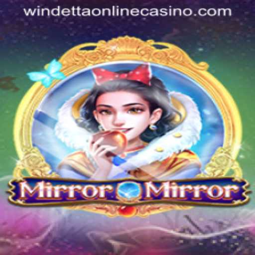 Discover MirrorMirror: Experience the Thrills at Windetta Casino