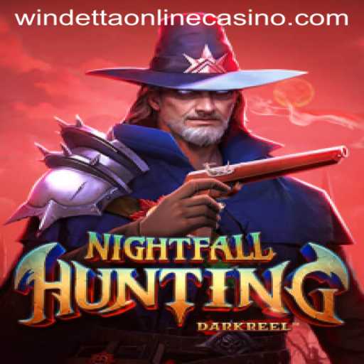 Explore the Thrilling World of NightfallHunting at Windetta Casino