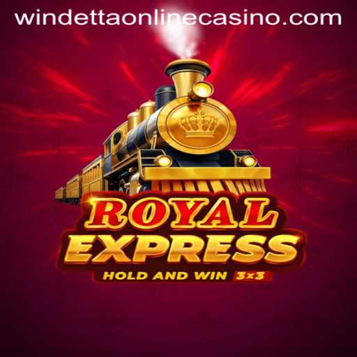 Unveiling Royalexpress: A New Era at Windetta Casino