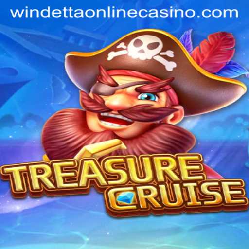 Unveiling TREASURECRUISE at Windetta Casino: A Gaming Adventure Like No Other