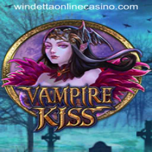 VampireKiss: A Thrilling Adventure at Windetta Casino