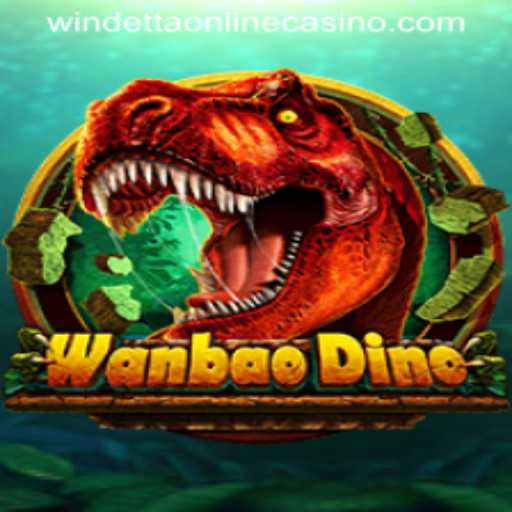 Discover the Exciting World of WanBaoDino at Windetta Casino